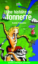 Une histoire du tonnerre